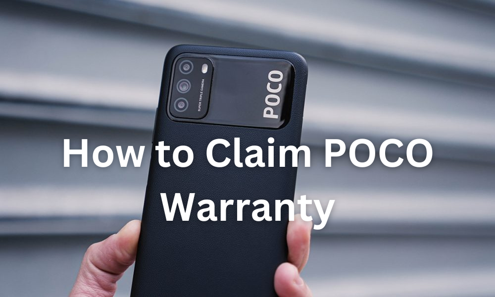 how to claim poco warranty